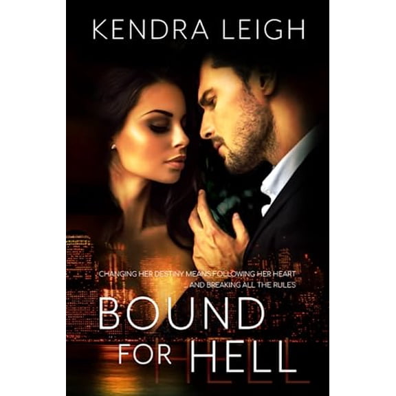 Pre-Owned Bound for Hell: Bound Trilogy (Paperback) by Kendra Leigh