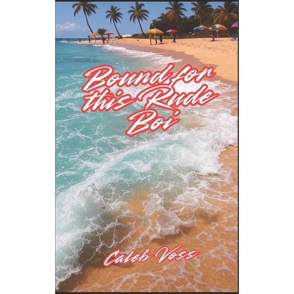 Cozy-Q Adventures Bound for this Rude Boi, (Paperback)