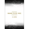 thumbnail image 1 of Pre-Owned Bound to Be Free: Escaping Performance to Be Captured by Grace (Paperback) 1631464671 9781631464676, 1 of 1