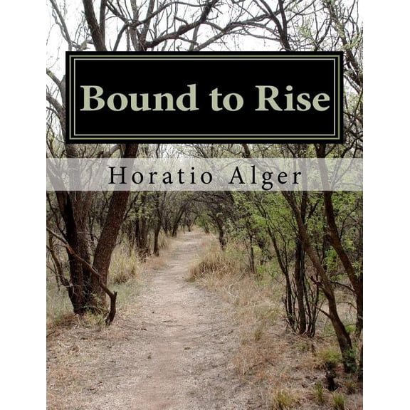 Bound to Rise, (Paperback)