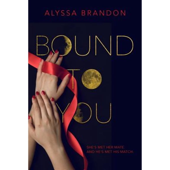 Pre-Owned Bound to You (Hardcover) 1250101727 9781250101723