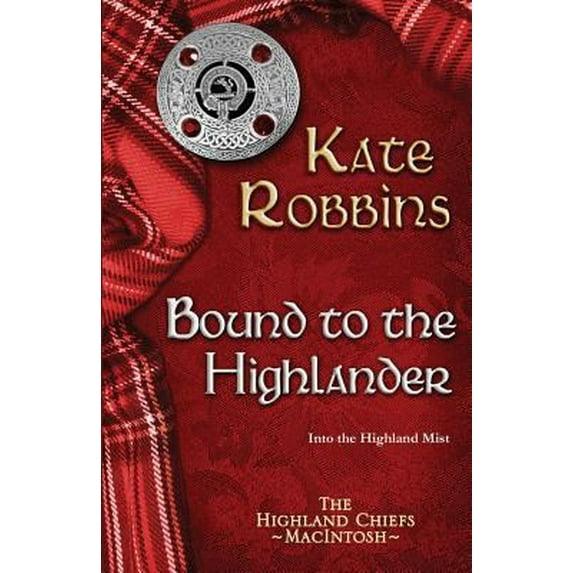 Pre-Owned Bound to the Highlander (Paperback) 191023401X 9781910234013