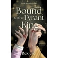 thumbnail image 1 of Bound to the Tyrant King: A Korean Historical Romance, (Paperback), 1 of 1