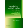 thumbnail image 1 of Boundaries and Belonging: States and Societies in the Struggle to Shape Identities and Local Practices, (Hardcover), 1 of 1