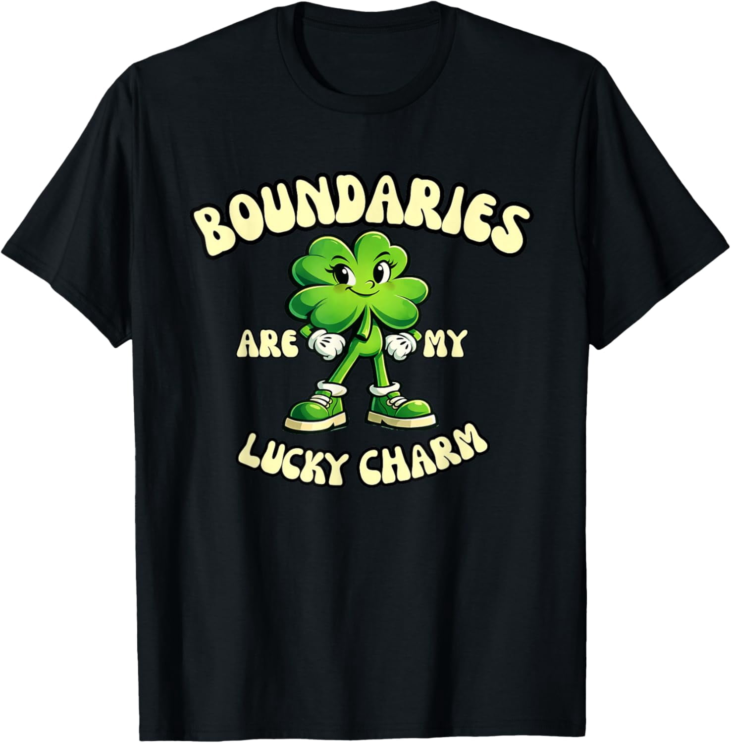 Boundaries are My Lucky Charm Funny St. Patrick's Day T-Shirt - Walmart.com