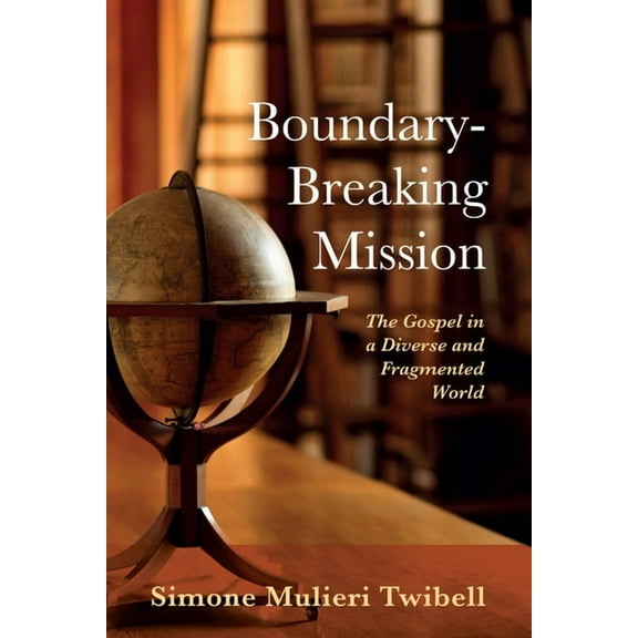 Boundary-Breaking Mission (Hardcover)