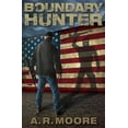 thumbnail image 1 of Boundary Hunter (Paperback) by Alex R Moore, 1 of 1