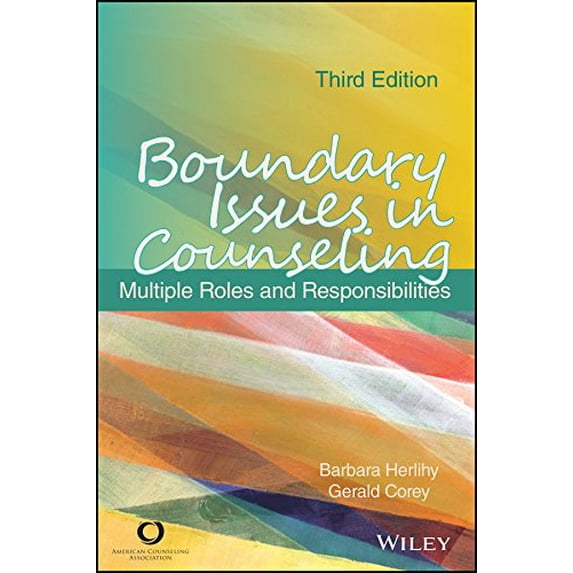 Pre-Owned Boundary Issues in Counseling: Multiple Roles and Responsibilities (Paperback) 1556203225 9781556203220