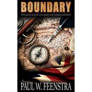 Boundary A Novel of Colonial New Zealands Founding Deception, Paperback