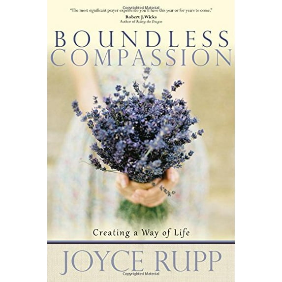 Pre-Owned Boundless Compassion: Creating a Way of Life (Paperback) 1932057145 9781932057140