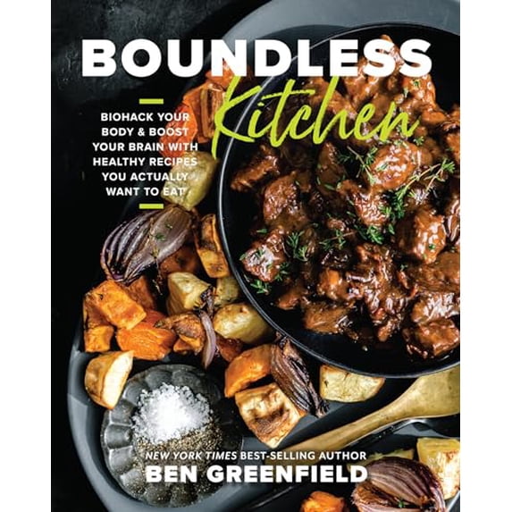 Pre-Owned Boundless Kitchen: Biohack Your Body & Boost Your Brain with Healthy Recipes You Actually Want to Eat (Hardcover) 1401977731 9781401977733