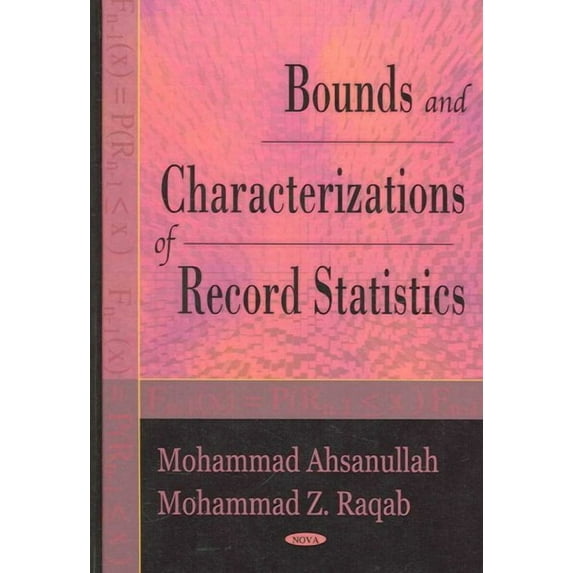 Bounds And Characterizations of Record Statistics