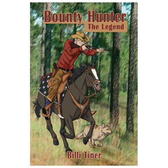 Bounty Hunter Bounty Hunter: The Legend, Book 3, (Paperback)