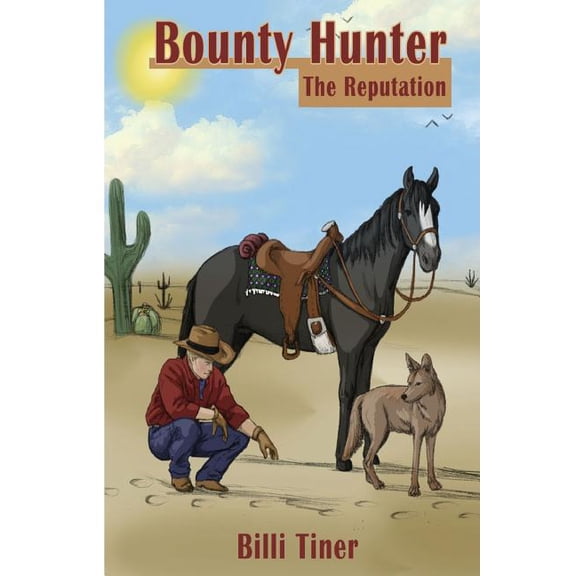 Bounty Hunter Bounty Hunter: The Reputation, Book 2, (Paperback)