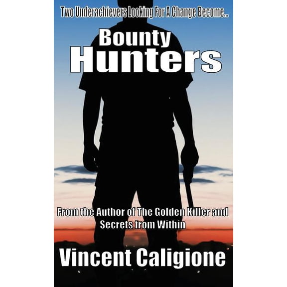 Bounty Hunters (Paperback)