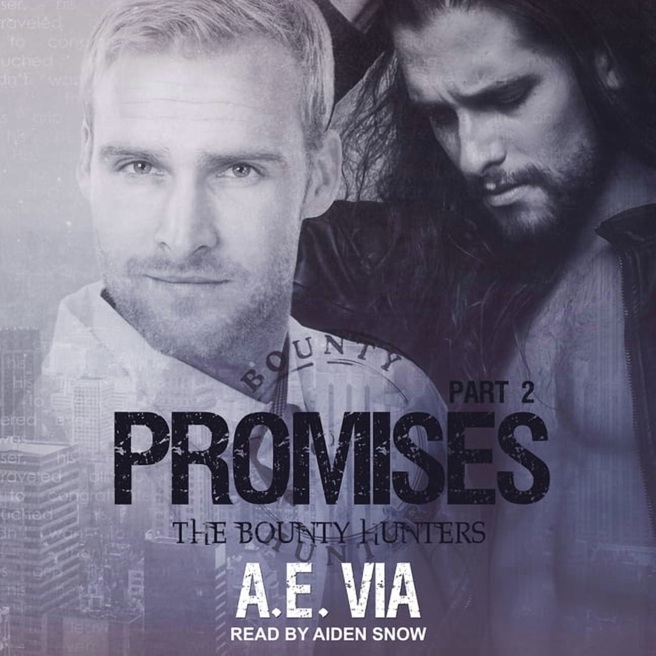 Bounty Hunters: Promises: Part 2 (Audiobook)