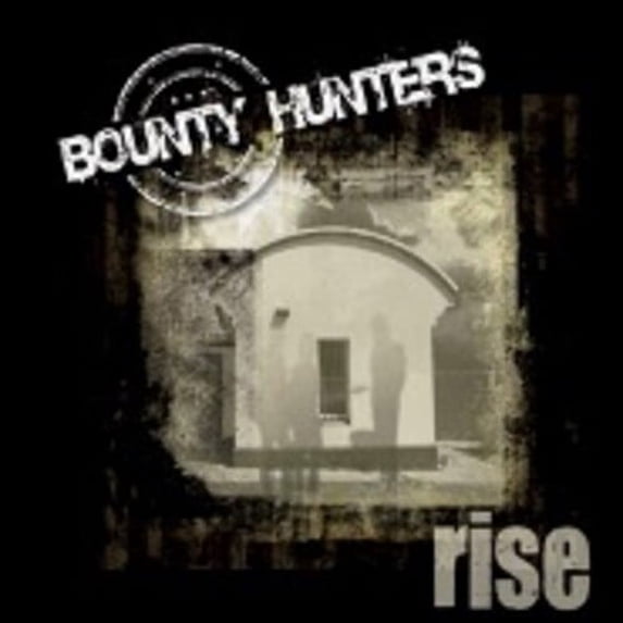 Bounty Hunters - Rise - Music & Performance - CD