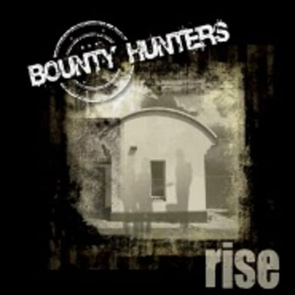 Bounty Hunters - Rise - Music & Performance - CD
