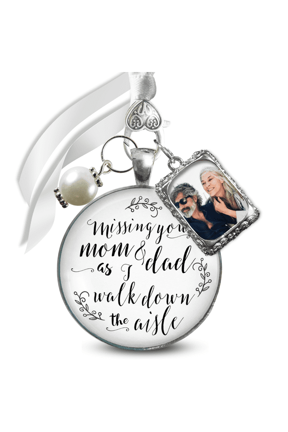 Wedding Memorial Bouquet Charm Missing You Mom and Dad As I Walk Down the Aisle Silver White Pendant Photo Frame