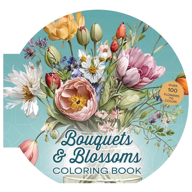 Bouquets & Blossoms Coloring Book: Over 100 Flowers to Color, (Paperback)