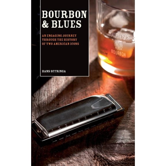 Bourbon & Blues (Paperback) by Hans Offringa