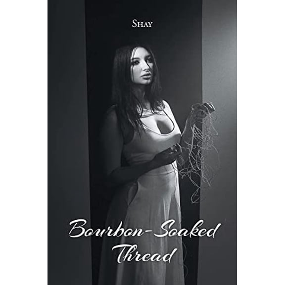 Bourbon-Soaked Thread (Paperback)