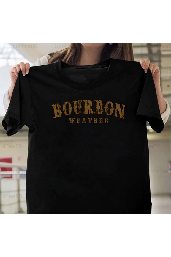 Bourbon Whiskey Weather Funny Retro Country Western Graphic G047 Unisex T-Shirt, Up to Size 5XL