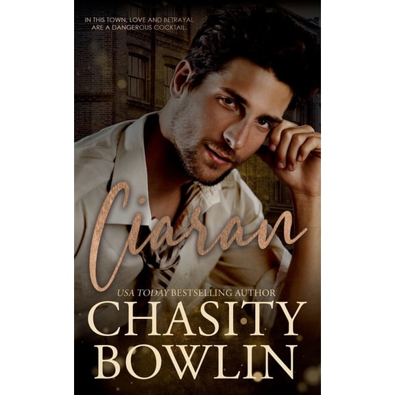 Bourbon & Blood Ciaran: A Small Town Second Chance Romance Novella, (Paperback)