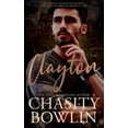 thumbnail image 1 of Bourbon &amp; Blood Clayton: A Small Town Second Chance Romance, Book 2, (Paperback), 1 of 1