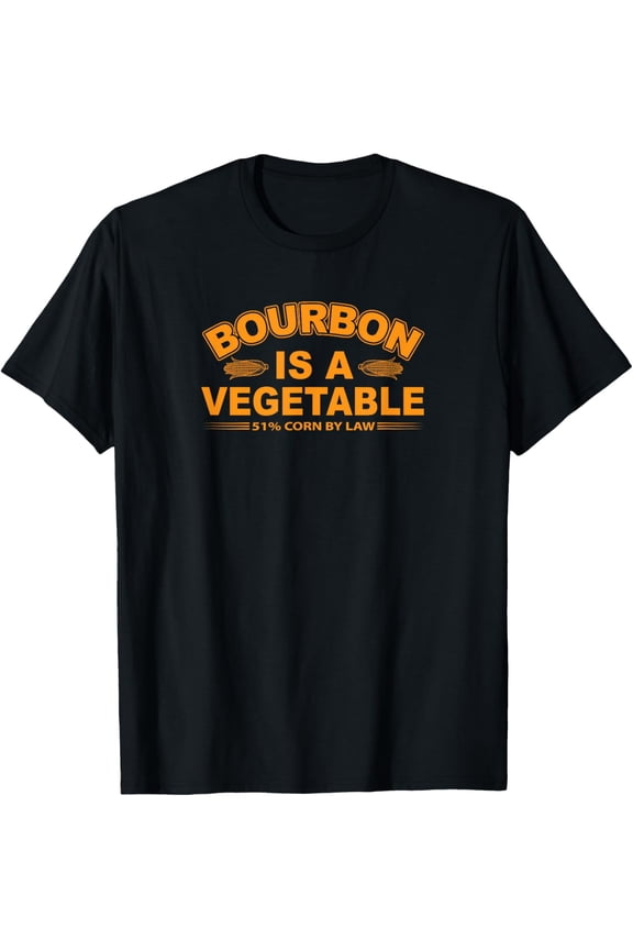 Bourbon is a Vegetable Whiskey Bourbon Drinking Kentucky T-Shirt