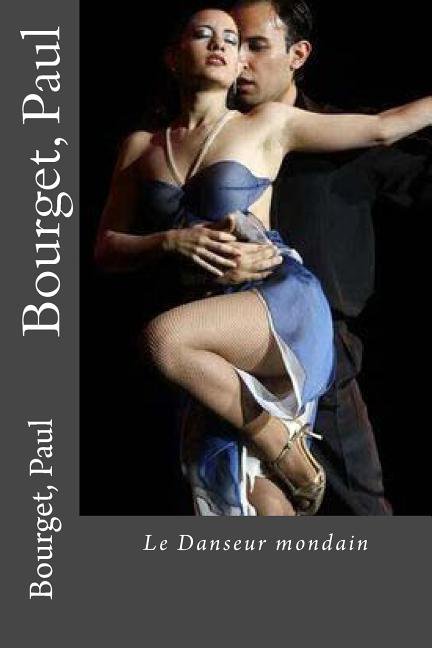 Bourget, Paul (Paperback)