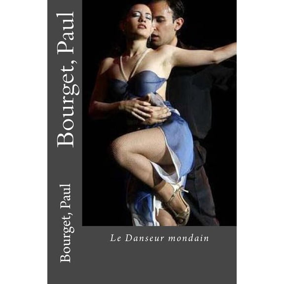 Bourget, Paul (Paperback)