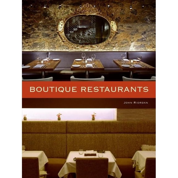 Pre-Owned Boutique Restaurants (Hardcover)