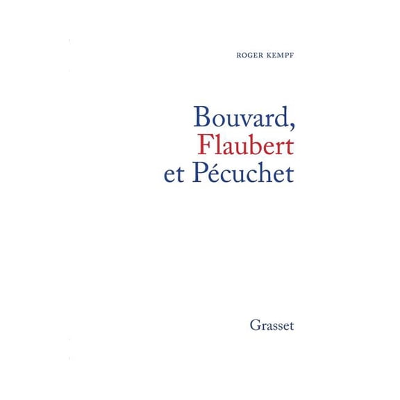 Bouvard, Flaubert et Pcuchet, (Paperback)
