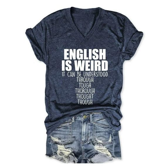 Bovemsi English Teacher Shirt Women English Is Weird V Neck Graphic Tees Tshirt Language Lover T Shirt Grammar Teacher Tops, Blue Women's Summer Short Sleeve T-Shirts, 3XL