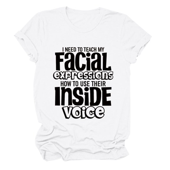 Bovemsi Funny Teacher T Shirt Women I Need To Teach My Facial Expressions Humor Graphic Tees Tshirts Sarcastic T Shirt Tops, White Women's Summer Short Sleeve T-Shirts, L