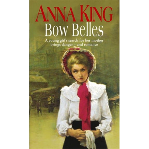 Bow Belles Anna King (Paperback)