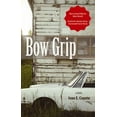 thumbnail image 1 of Bow Grip (Paperback), 1 of 1