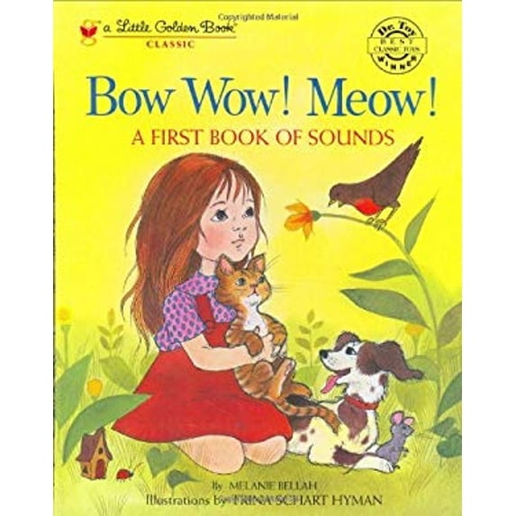 Pre-Owned Bow Wow! Meow! A First Book of Sounds (Little Golden Book) (Hardcover) 0307960366 9780307960368