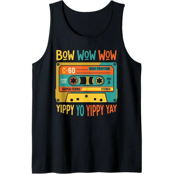 Bow Wow Wow Yippy Yo Yippy Yay Cassette Tape Tank Top Size S-3XL