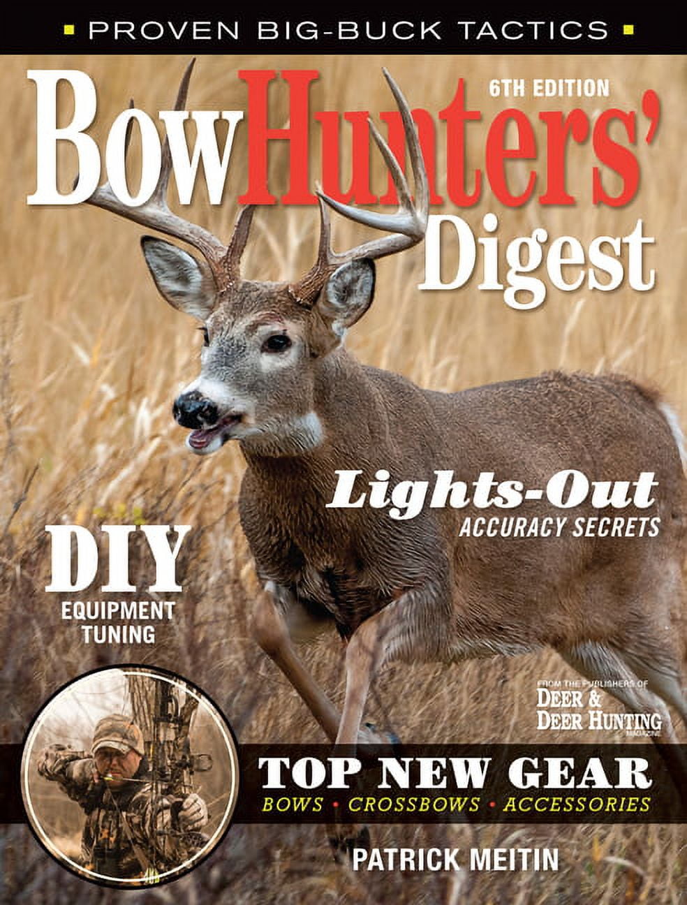 Bowhunters' Digest (Edition 6) (Paperback)