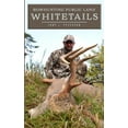 thumbnail image 1 of Bowhunting Public Land Whitetails (Paperback), 1 of 1