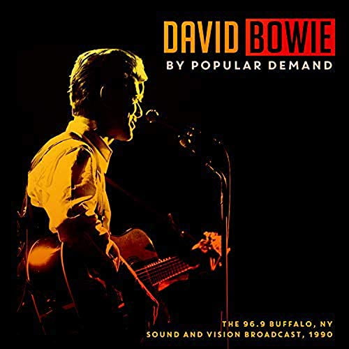 Bowie  David - By Popular Demand - The 1990 NY Broadcast - 2CD set [CD]