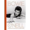 thumbnail image 1 of Bowie by O'Neill: The Definitive Collection with Unseen Images, (Hardcover), 1 of 1