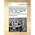 thumbnail image 1 of Bowles's Post-Chaise Companion; Or, Travellers Directory Through England and Wales: Being an Actual Survey of All the .., (Paperback), 1 of 1