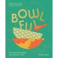 thumbnail image 1 of Pre-Owned Bowlful: Fresh and Vibrant Dishes from Southeast Asia (Hardcover) 1911682326 9781911682325, 1 of 1