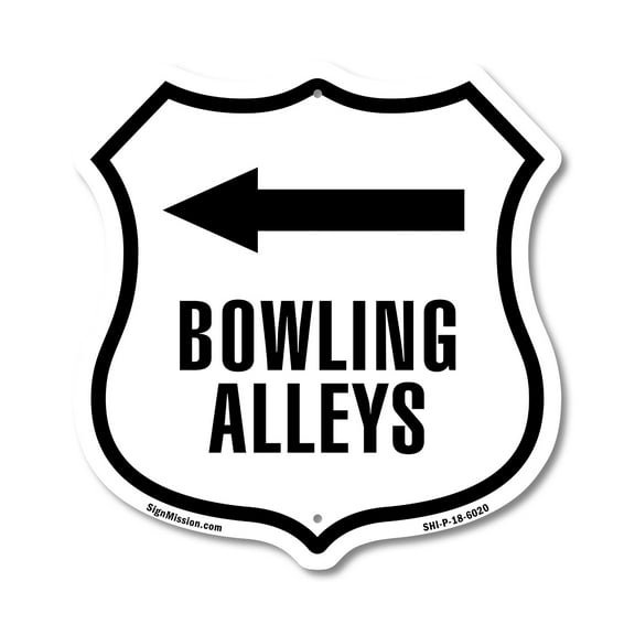 Bowling Alleys Left 12 inch X 12 inch Shield-Shaped Rust-Free Aluminum Metal Sign Weather Resistant Made in the USA