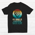 Bowling Bowl My Mind Is Always In The Gutter Shirt Gift Black Unisex T