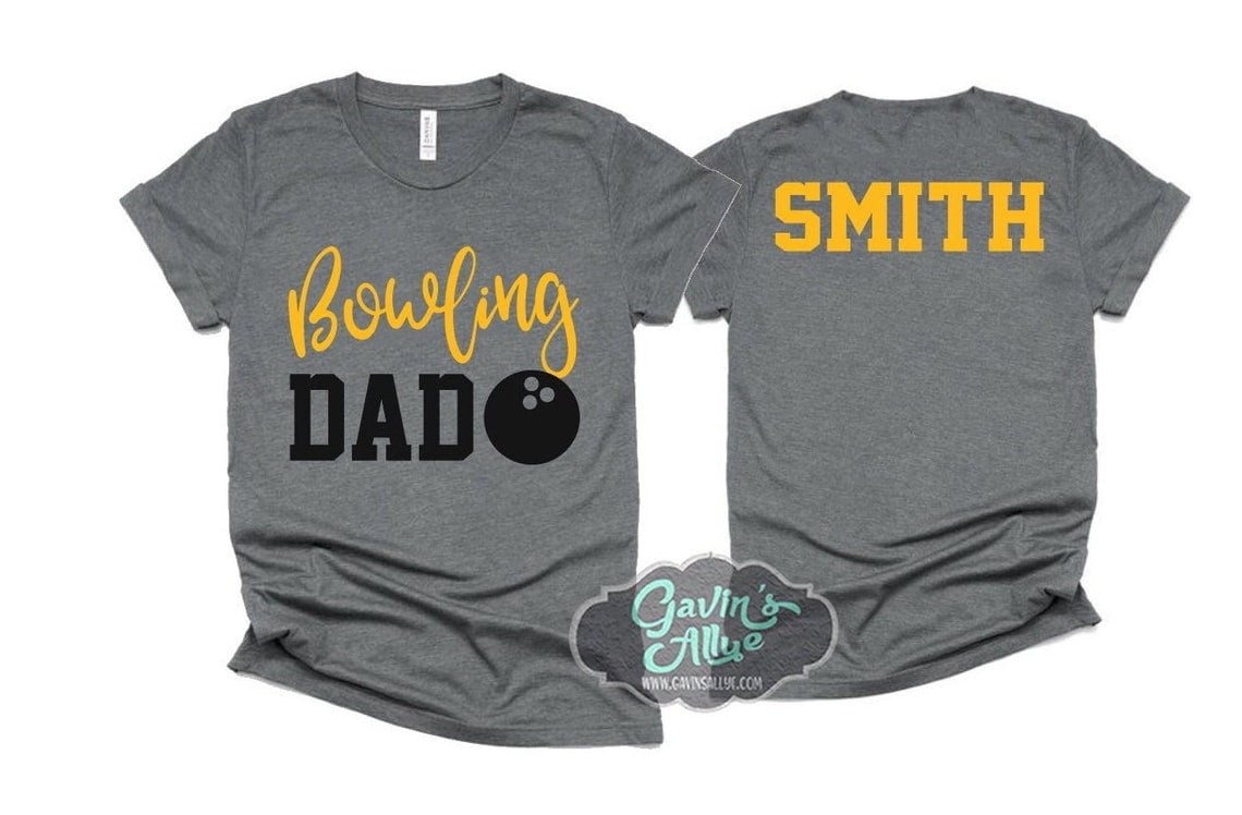 Bowling Dad Shirts | Bella Canvas Tshirt | Customize Your Colors ...