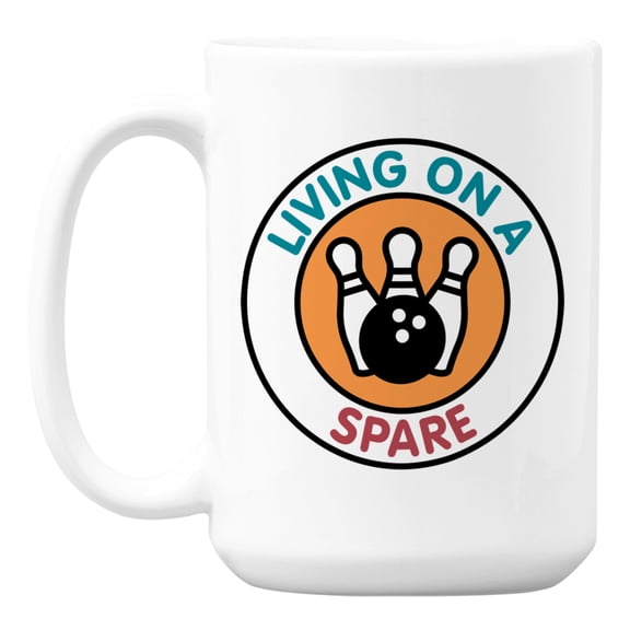 Bowling Mug Living on a Spare Sports Funny Ceramic Coffee & Tea Mug (15oz)